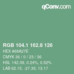 カラーコード: RGB 104.1 162.8 126 | qconv.com