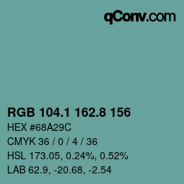 カラーコード: RGB 104.1 162.8 156 | qconv.com