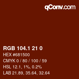 カラーコード: RGB 104.1 21 0 | qconv.com