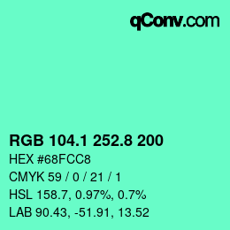 カラーコード: RGB 104.1 252.8 200 | qconv.com