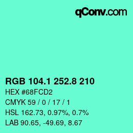 カラーコード: RGB 104.1 252.8 210 | qconv.com