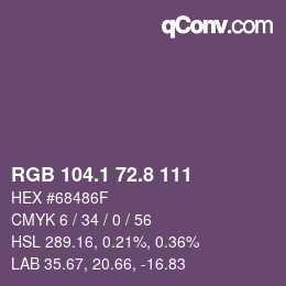 カラーコード: RGB 104.1 72.8 111 | qconv.com