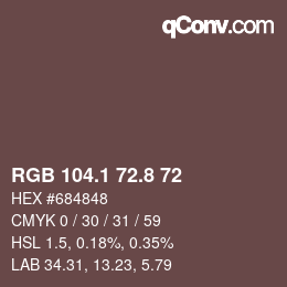 Farbcode: RGB 104.1 72.8 72 | qconv.com