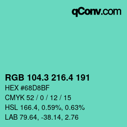 カラーコード: RGB 104.3 216.4 191 | qconv.com