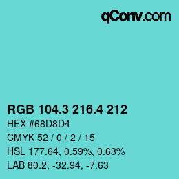 カラーコード: RGB 104.3 216.4 212 | qconv.com