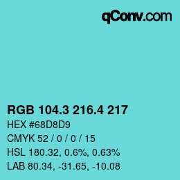 カラーコード: RGB 104.3 216.4 217 | qconv.com