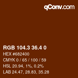 カラーコード: RGB 104.3 36.4 0 | qconv.com
