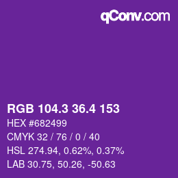 カラーコード: RGB 104.3 36.4 153 | qconv.com