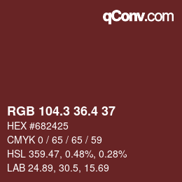 カラーコード: RGB 104.3 36.4 37 | qconv.com