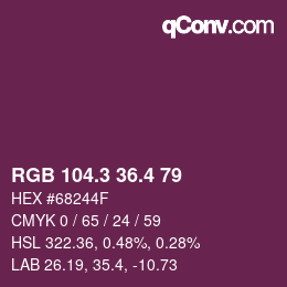 カラーコード: RGB 104.3 36.4 79 | qconv.com