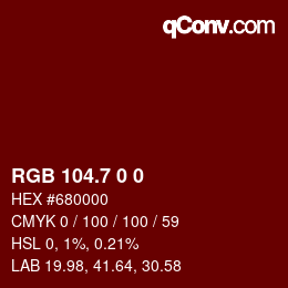 カラーコード: RGB 104.7 0 0 | qconv.com