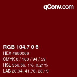 カラーコード: RGB 104.7 0 6 | qconv.com