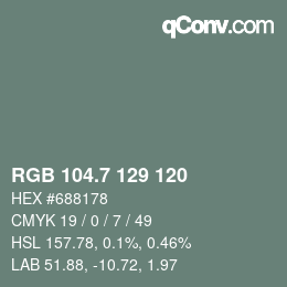 カラーコード: RGB 104.7 129 120 | qconv.com