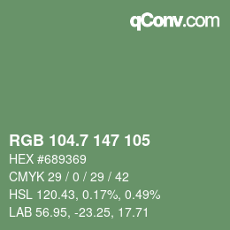 カラーコード: RGB 104.7 147 105 | qconv.com