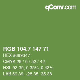 カラーコード: RGB 104.7 147 71 | qconv.com