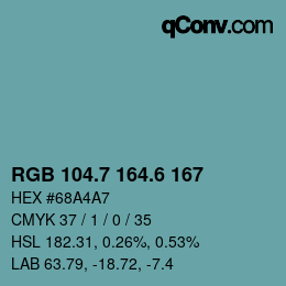 カラーコード: RGB 104.7 164.6 167 | qconv.com