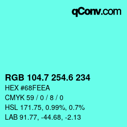カラーコード: RGB 104.7 254.6 234 | qconv.com