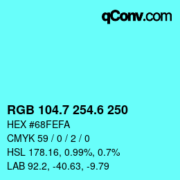 カラーコード: RGB 104.7 254.6 250 | qconv.com