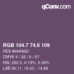 カラーコード: RGB 104.7 74.6 109 | qconv.com