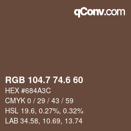 カラーコード: RGB 104.7 74.6 60 | qconv.com