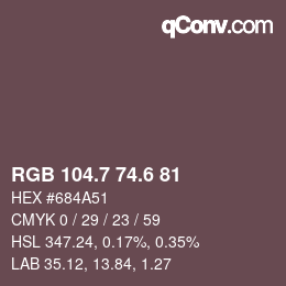 カラーコード: RGB 104.7 74.6 81 | qconv.com