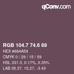 カラーコード: RGB 104.7 74.6 89 | qconv.com
