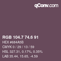 カラーコード: RGB 104.7 74.6 91 | qconv.com