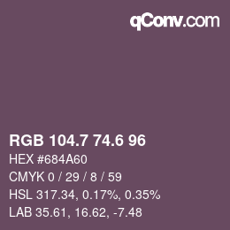 カラーコード: RGB 104.7 74.6 96 | qconv.com