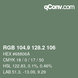 カラーコード: RGB 104.9 128.2 106 | qconv.com