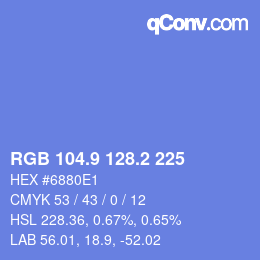 カラーコード: RGB 104.9 128.2 225 | qconv.com