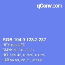 カラーコード: RGB 104.9 128.2 237 | qconv.com