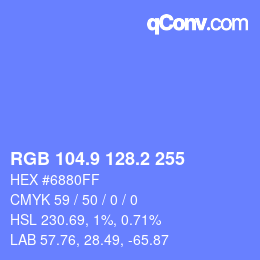 カラーコード: RGB 104.9 128.2 255 | qconv.com