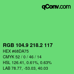 カラーコード: RGB 104.9 218.2 117 | qconv.com