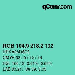 カラーコード: RGB 104.9 218.2 192 | qconv.com