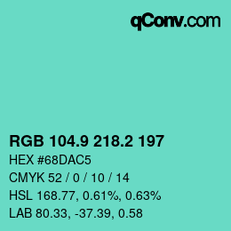 カラーコード: RGB 104.9 218.2 197 | qconv.com
