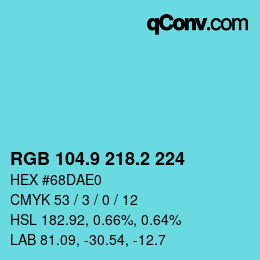 カラーコード: RGB 104.9 218.2 224 | qconv.com