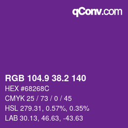 カラーコード: RGB 104.9 38.2 140 | qconv.com