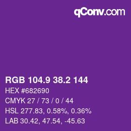 カラーコード: RGB 104.9 38.2 144 | qconv.com