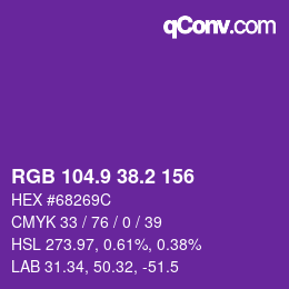 カラーコード: RGB 104.9 38.2 156 | qconv.com
