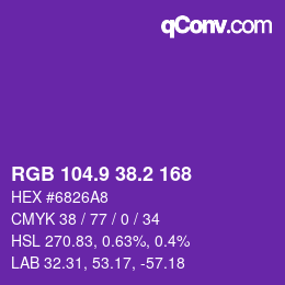 カラーコード: RGB 104.9 38.2 168 | qconv.com