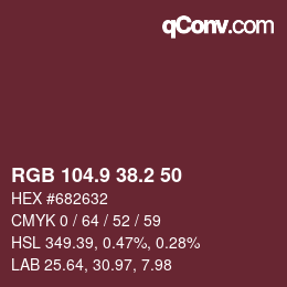 カラーコード: RGB 104.9 38.2 50 | qconv.com