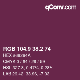 カラーコード: RGB 104.9 38.2 74 | qconv.com