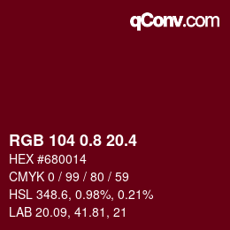 カラーコード: RGB 104 0.8 20.4 | qconv.com