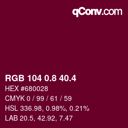 カラーコード: RGB 104 0.8 40.4 | qconv.com