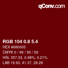カラーコード: RGB 104 0.8 5.4 | qconv.com