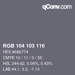 カラーコード: RGB 104 103 116 | qconv.com