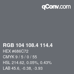 カラーコード: RGB 104 108.4 114.4 | qconv.com