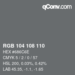 Código de color: RGB 104 108 110 | qconv.com