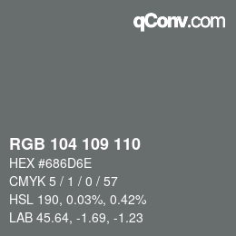 Farbcode: RGB 104 109 110 | qconv.com