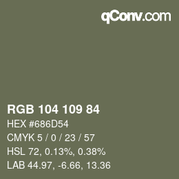 カラーコード: RGB 104 109 84 | qconv.com